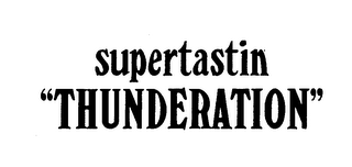 SUPERTASTIN "THUNDERATION" logo