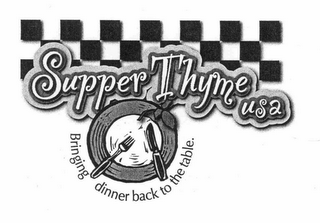 SUPPER THYME USA BRINGING DINNER BACK TO THE TABLE. logo