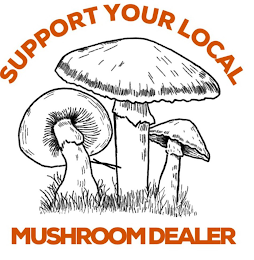SUPPORT YOUR LOCAL MUSHROOM DEALER logo