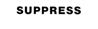 SUPPRESS