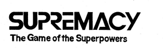 SUPREMACY THE GAME OF THE SUPERPOWERS logo