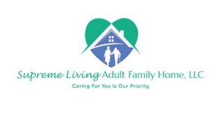 SUPREME LIVING ADULT FAMILY HOME, LLC CARING FOR YOU IS OUR PRIORITY logo