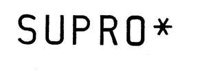 SUPRO*