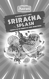 SURATI FLAVOURED POTATO CHIPS SRIRACHA SPLASH CROUSTILLES DE POMMES DE TERRE AROMATISÉES logo