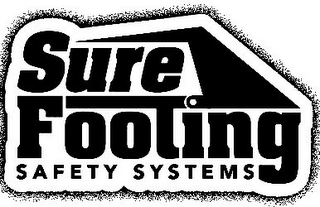 SURE FOOTING SAFETY SYSTEMS logo