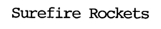 SUREFIRE ROCKETS logo