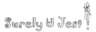 SURELY U JEST! logo
