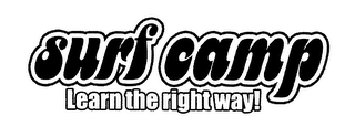 SURF CAMP LEARN THE RIGHT WAY! logo