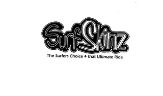 SURF SKINZ THE SURFERS CHOICE 4 THAT ULTIMATE RIDE logo