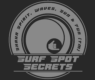 SURF SPOT SECRETS SHAKA SPIRIT, WAVES, SUN & FUN (TM) logo