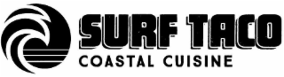 SURF TACO COASTAL CUISINE