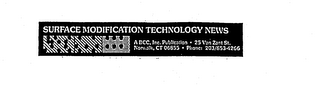 SURFACE MODIFICATION TECHNOLOGY NEWS A BCC, INC. PUBLICATION 25 VAN ZANT ST. NORWALK, CT 06855 PHONE: 203/853-4266 logo