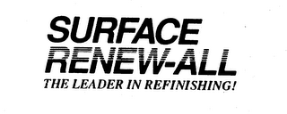 SURFACE RENEW-ALL THE LEADER IN REFINISHING! logo