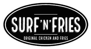 SURF'N'FRIES ORIGINAL CHICKEN AND FRIES logo