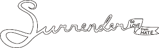 SURRENDER TO LOVE FROM HATE logo