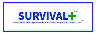 SURVIVAL+ HELPING PUBLIC SAFETY AGENCIES TAKE SCHOOL SAFETY PROGRAMS TO THE NEXT LEVEL. logo