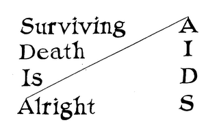 SURVIVING DEATH IS ALRIGHT A I D S logo