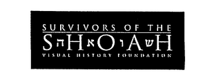 SURVIVORS OF THE SHOAH VISUAL HISTORY FOUNDATION logo