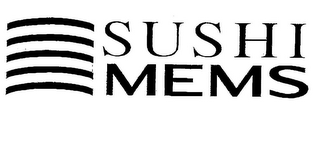 SUSHI MEMS logo