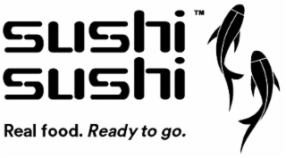 SUSHI SUSHI REAL FOOD. READY TO GO. logo