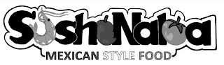 SUSHINALOA MEXICAN STYLE FOOD logo