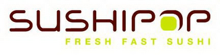 SUSHIPOP FRESH FAST SUSHI logo