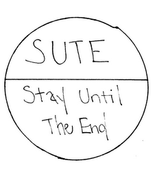 SUTE STAY UNTIL THE END logo