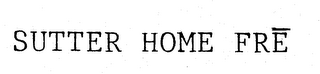 SUTTER HOME FRE logo