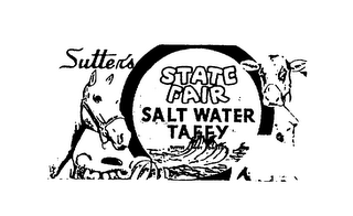SUTTER'S STATE FAIR SALT WATER TAFFY SUTTER CANDY COMPANY logo