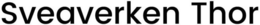 SVEAVERKEN THOR logo