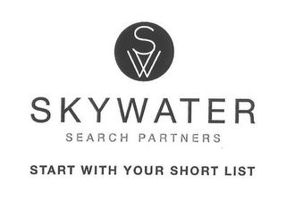 SW SKYWATER SEARCH PARTNERS START WITH YOUR SHORT LIST logo