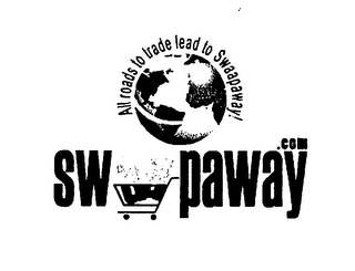 SWAAPAWAY.COM ALL ROADS TO TRADE LEAD TO SWAAPAWAY logo