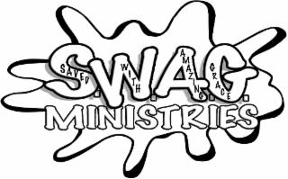 S.W.A.G. SAVED WITH AMAZING GRACE MINISTRIES logo