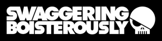 SWAGGERING BOISTEROUSLY logo
