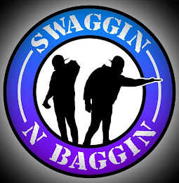 SWAGGIN N BAGGIN