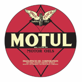 SWAN-FINCH ESTABLISHED 1853 MOTUL REG. U.S. PAT.OFF MOTOR OILS SWAN-FINCH OIL CORPORATION NEW YORK - NEWARK - CHICAGO - BUFFALOBOSTON - PITTSBURGH - SAN FRANCISCO - TORONTO logo