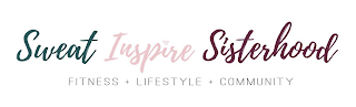 SWEAT INSPIRE SISTERHOOD FITNESS + LIFESTYLE + COMMUNITY logo