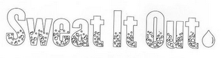 SWEAT IT OUT logo