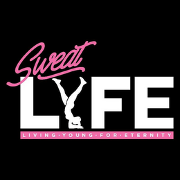 SWEAT LYFE LIVING YOUNG FOR ETERNITY logo