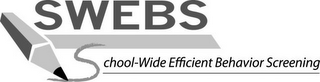 SWEBS SCHOOL-WIDE EFFICIENT BEHAVIOR SCREENING logo