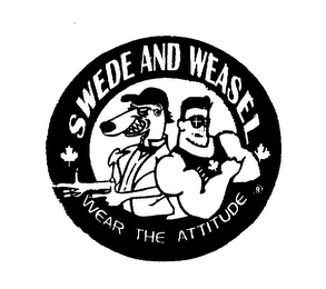 SWEDE AND WEASEL WEAR THE ATTITUDE logo
