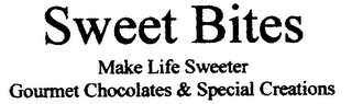 SWEET BITES MAKE LIFE SWEETER GOURMET CHOCOLATES & SPECIAL CREATIONS logo