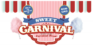 SWEET CARNIVAL AS SWEET AS ANY CARNIVALTREAT TRY IT TO BELIEVE IT NON-GMO logo
