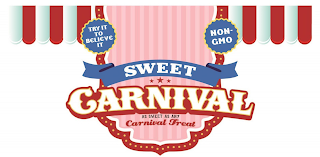 SWEET CARNIVAL AS SWEET AS ANY CARNIVALTREAT TRY IT TO BELIEVE IT NON-GMO & BANNER DESIGN logo