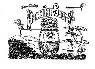 SWEET DADDYS HAWAIIAN SECRET TROPICAL MARINADE FOR STEAK AND CHICKEN logo