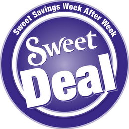 SWEET DEAL SWEET SAVINGS WEEK AFTER WEEK logo