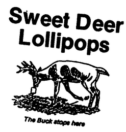 SWEET DEER LOLLIPOPS THE BUCK STOPS HERE logo
