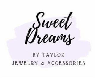 SWEET DREAMS BY TAYLOR JEWELRY & ACCESSORIES logo