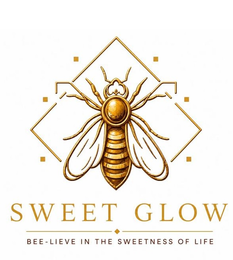 SWEET GLOW BEE-LIEVE IN THE SWEETNESS OF LIFE logo