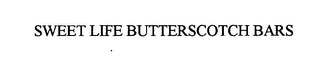 SWEET LIFE BUTTERSCOTCH BARS logo